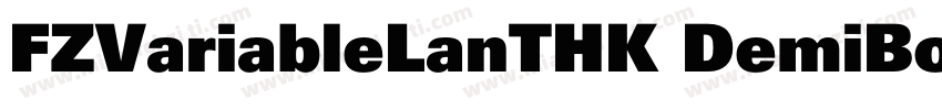 FZVariableLanTHK DemiBold字体下载字体转换